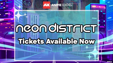 anime expo neon district|neon district ax tickets.